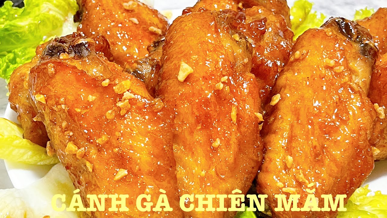 CÁNH GÀ CHIÊN NƯỚC MẮM da giòn, thịt mềm thơm làm theo cách này siêu ngon siêu nhanh siêu dễ