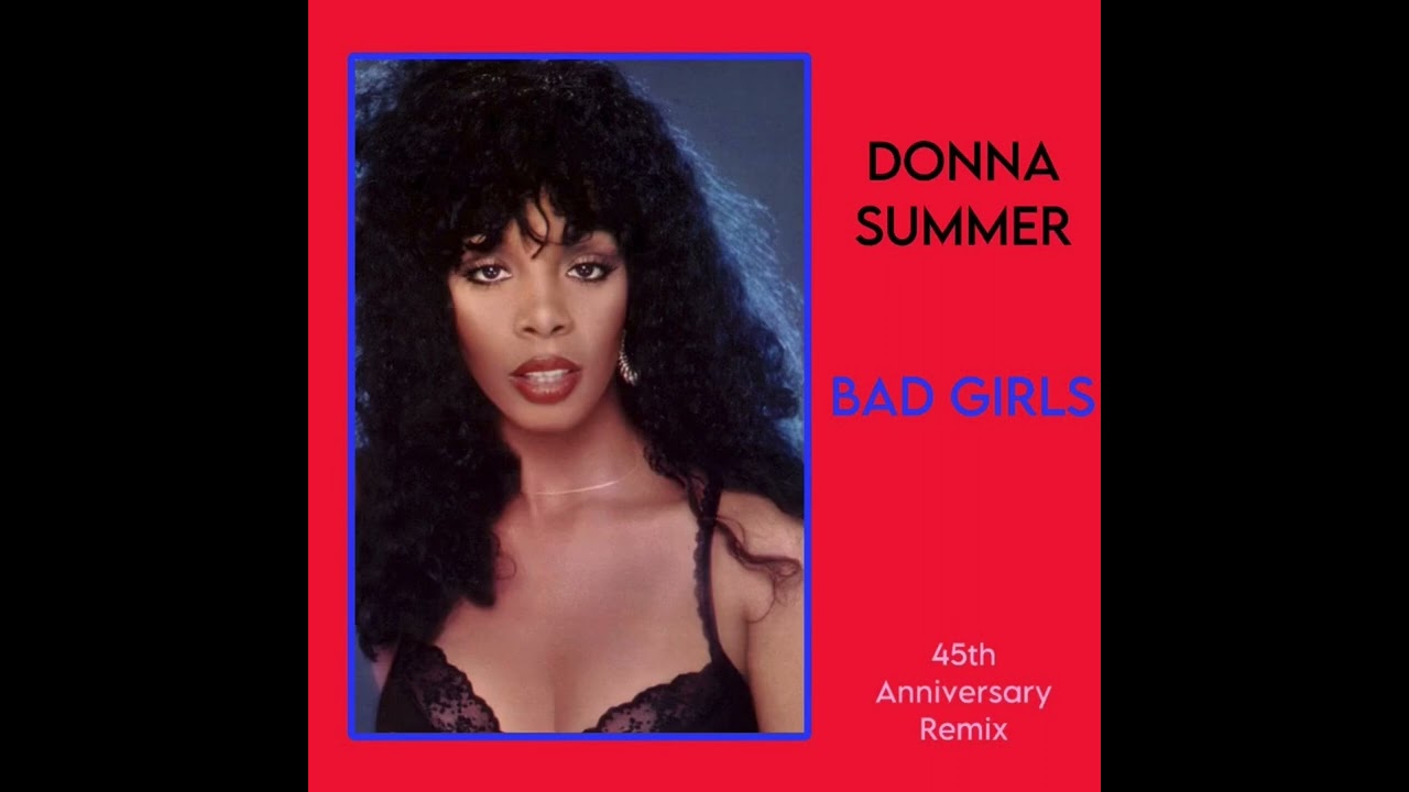 Bad Girls - Donna Summer (LPJ_IS_KOOL 45th Anniversary REMIX)