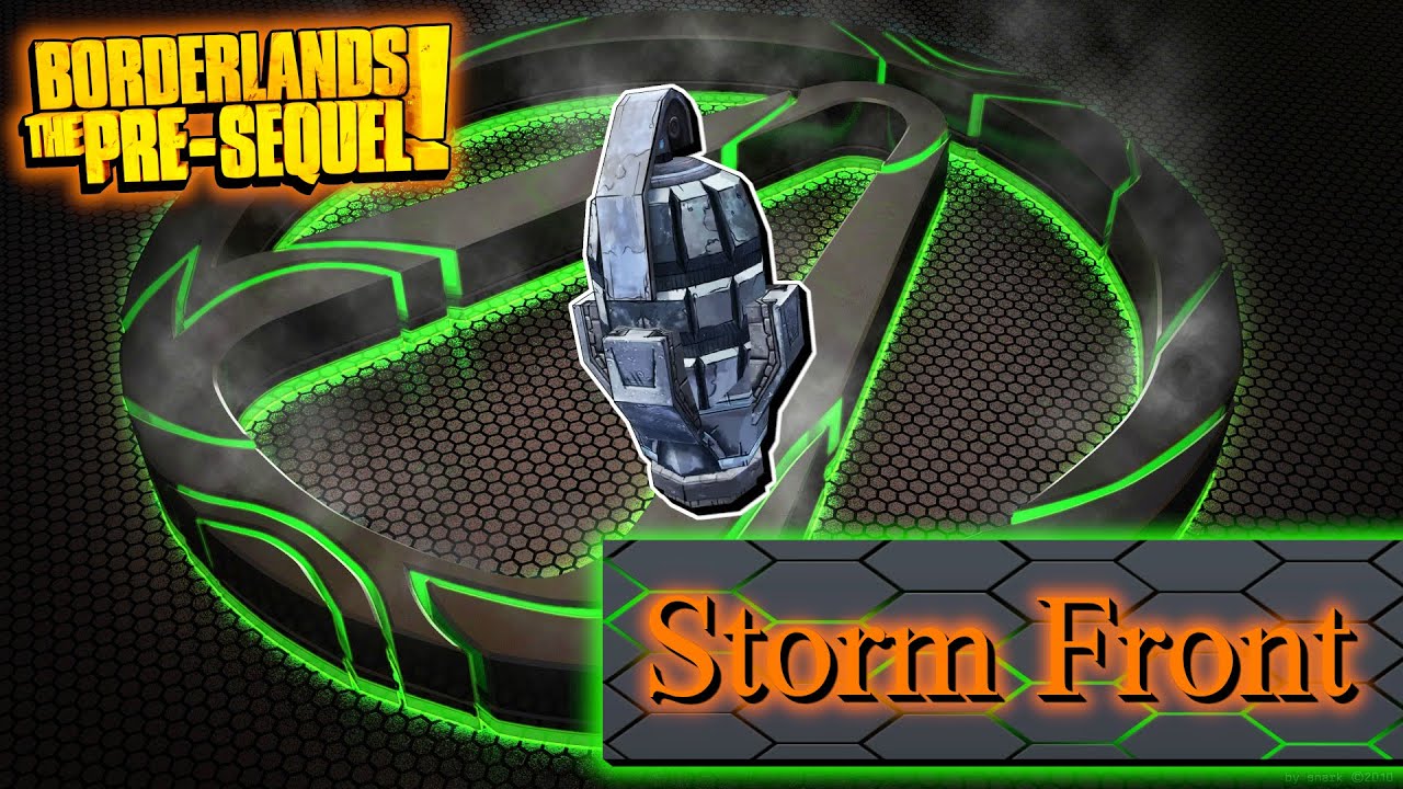 Legendary Item Guide | Storm Front | [Borderlands The Pre-Sequel]