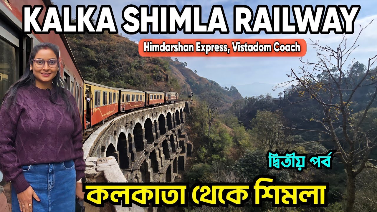 Kalka Shimla Railway| 52459, Himdarshan Express| Vistadom Coach| Kalka To Shimla Toy Train Journey|