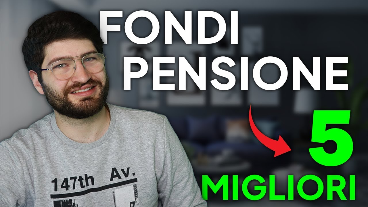 I 5 migliori FONDI PENSIONE nel 2024 (Confronto costi e composizione dei fondi pensione aperti)