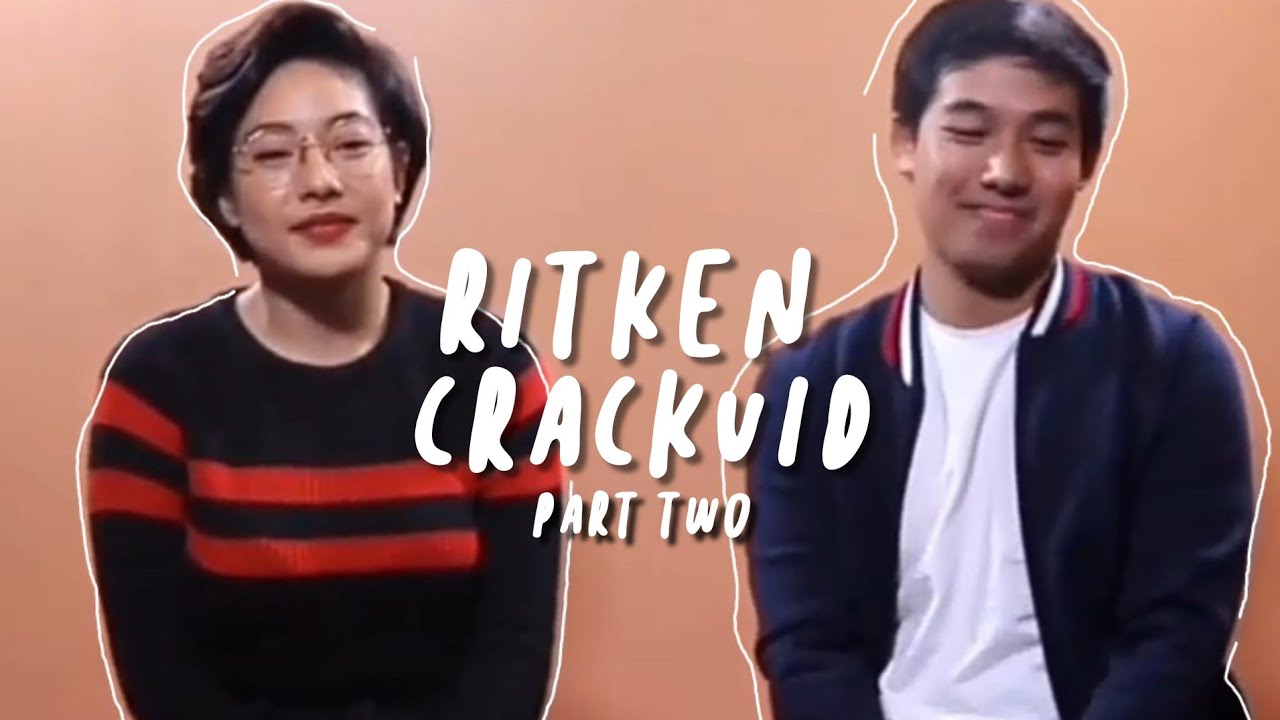 ritken | crackvid part 2