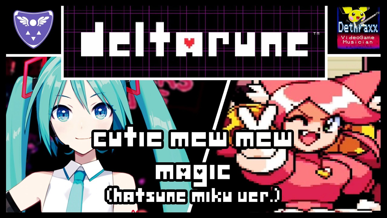 Cutie Mew Mew Magic 😻 | Guitar Cover Ft. Hatsune Miku & Kagamine Len/Rin! \\ Deltarune