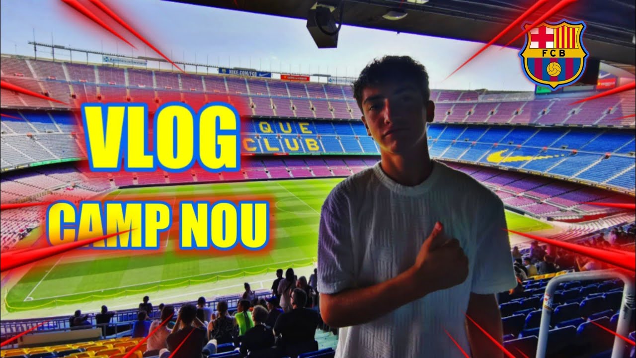 Ce STADE est LÉGENDAIRE... (Vlog au Camp Nou🏆🏟️)