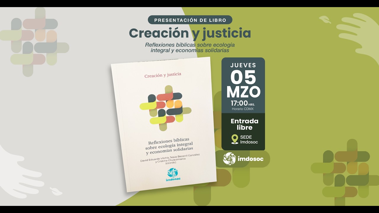Creación y justicia. Reflexiones bíblicas sobre ecología integral y economías solidarias