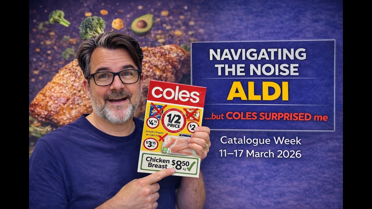 ALDI vs Coles This Week | Navigating the Noise (11–17 March)