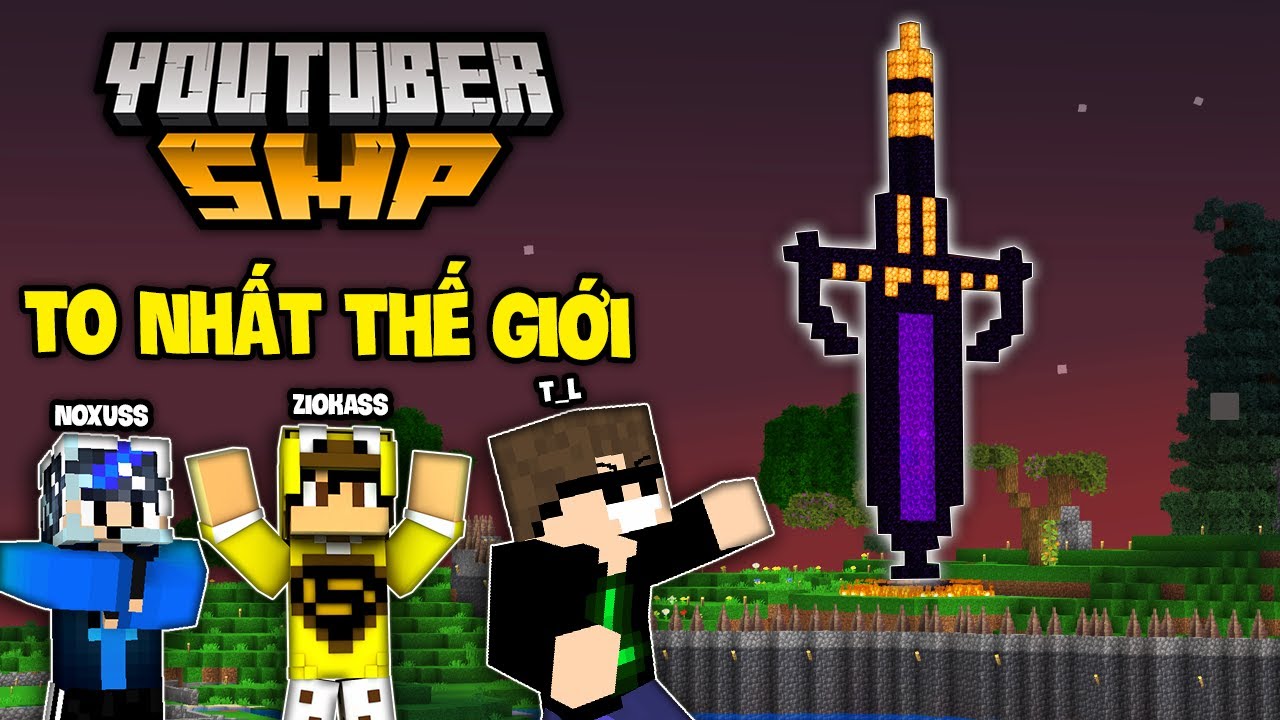 MINECRAFT YOUTUBER SMP #32 | ZIOKASS L&Agrave; NGƯỜI ĐẦU TI&Ecirc;N SỞ HỮU THANH KIẾM TO NHẤT SERVER...!