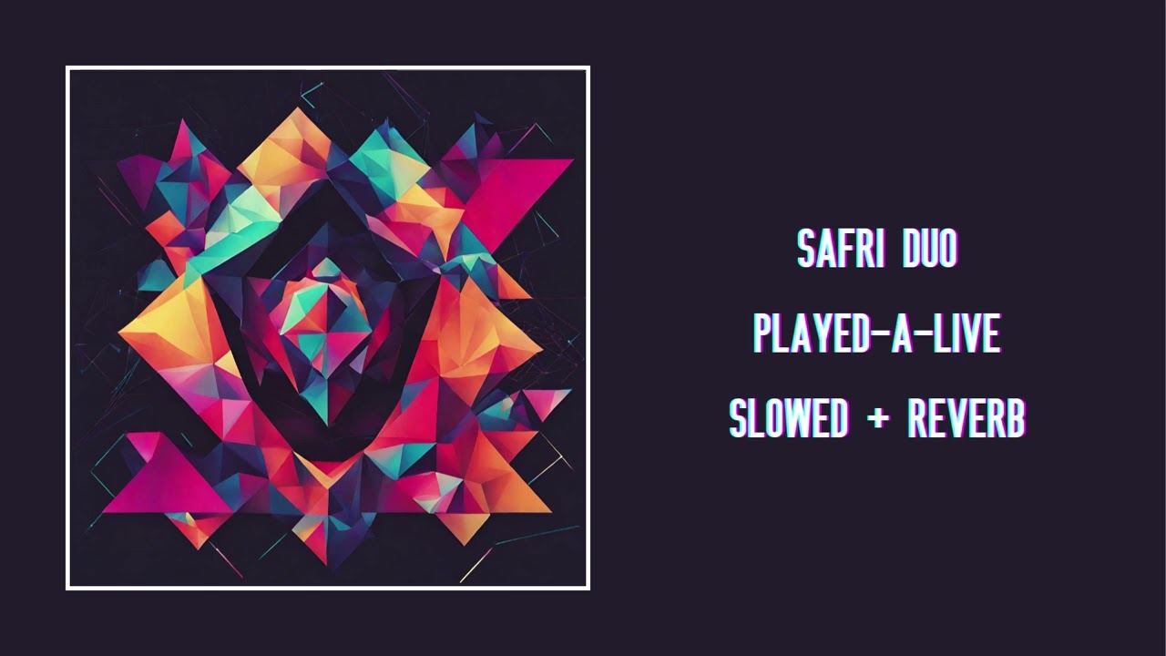 Safri Duo - Played-A-Live (Slowed + Reverb)