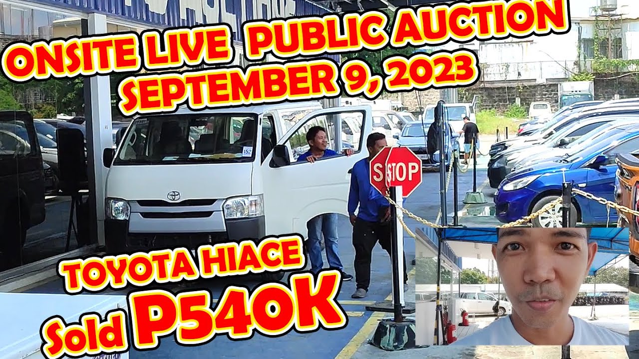 540K VAN HI-ACE | SEPT. 9, 2023 | GANITO MAG BID PAG SA ONSITE NG LIVE PUBLIC AUCTION DITO SA HMR