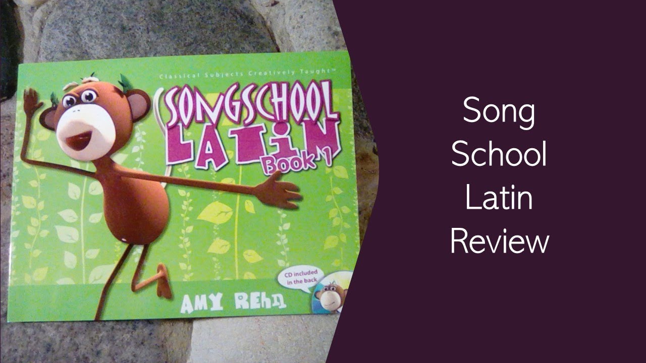 Song School Latin Review - Comparing Elementary Latin Curriculum Part 1