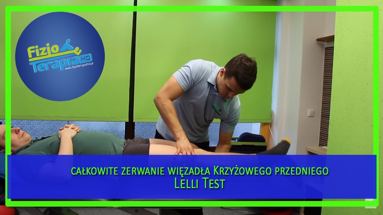 Więzadło krzyżowe przednie ACL - Lelli Test na zerwanie więzadła #101 FizjoTerapia HD