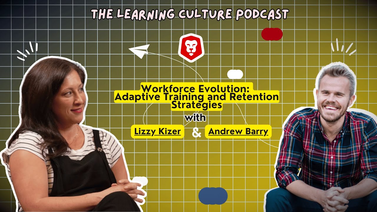 Workforce Evolution: Adaptive Training and Retention Strategies with Lizzy Kizer