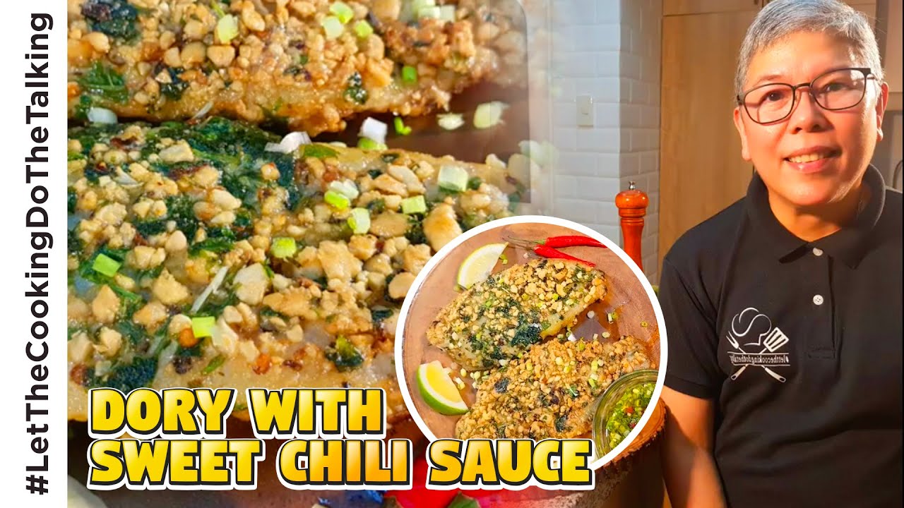 Dory with Sweet Chili Sauce Recipe | FILIPINO Cooking | Special Food
