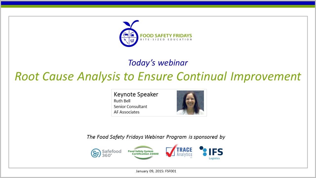 Root Cause Analysis to Ensure Continual Improvement
