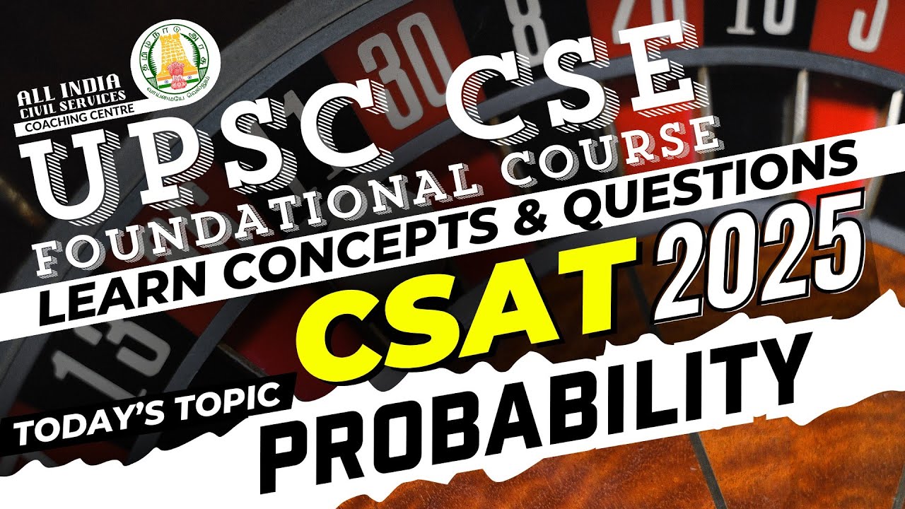 CSAT 2025 | Probability | Ms. T. Divya | UPSC CSE Prelims Foundation Course