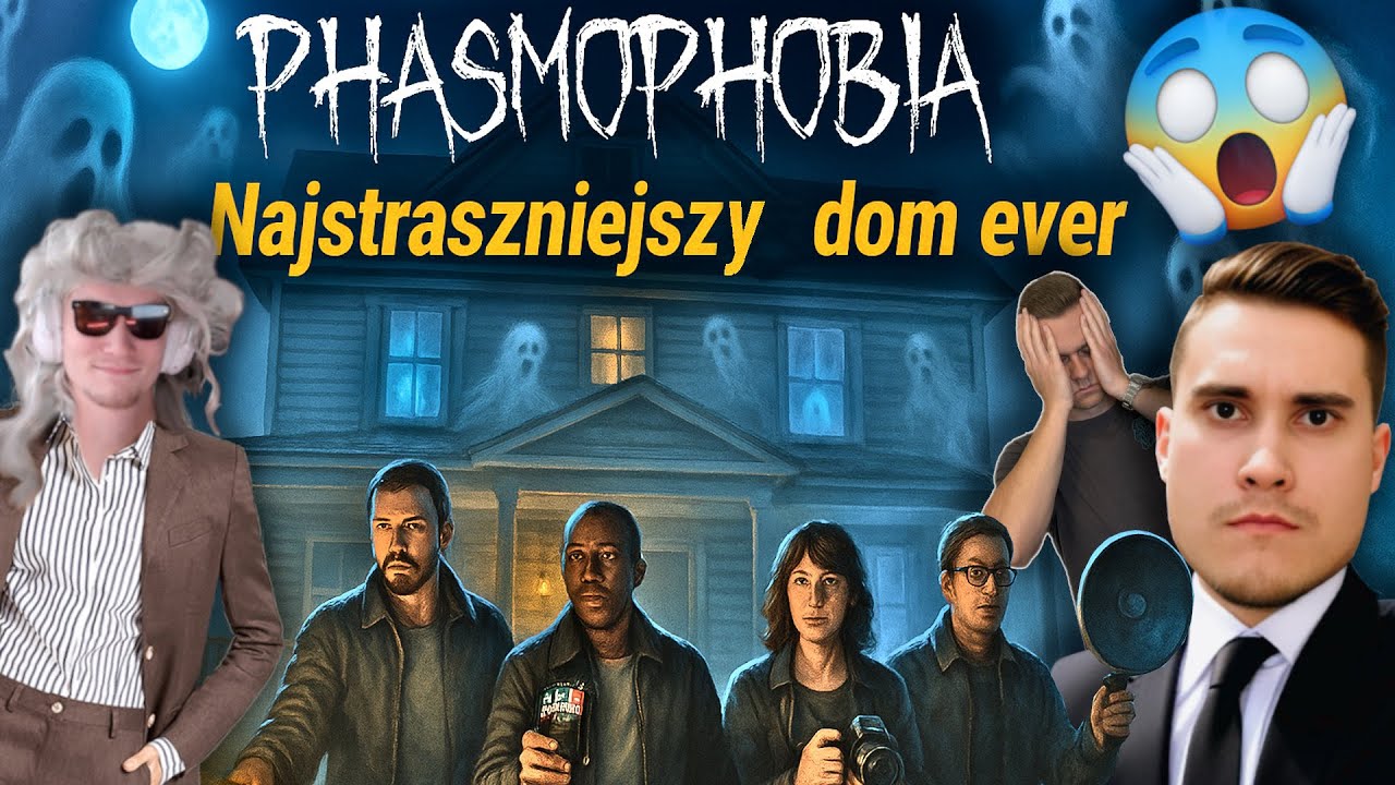 TO NAJSTRASZNIEJSZY ODCINEK NA KANALE 😱 Phasmophobia Z EKIPĄ