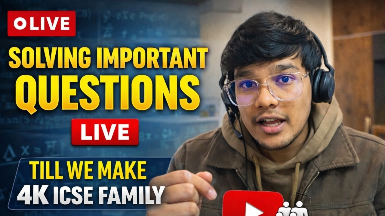 Solving Important Questions LIVE 🔥 Until We Reach 4K ICSE Family