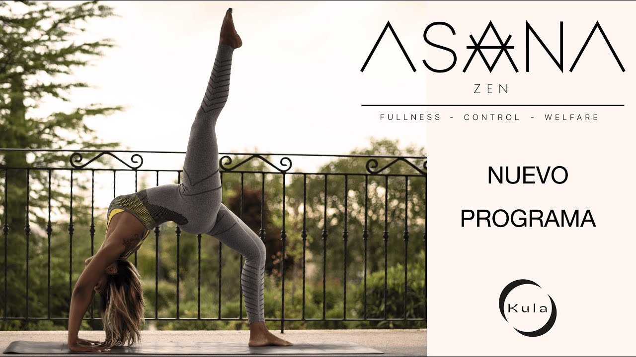 NUEVO PROGRAMA ASANA  ZEN - PILATES - YOGA - TAICHI - ESTIRAMIENTOS - MEDITACION