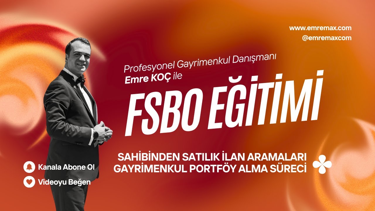 FSBO EĞİTİMİ - Sahibinden Satılık İlan Aramaları - Gayrimenkul Portf&ouml;y Alma S&uuml;reci