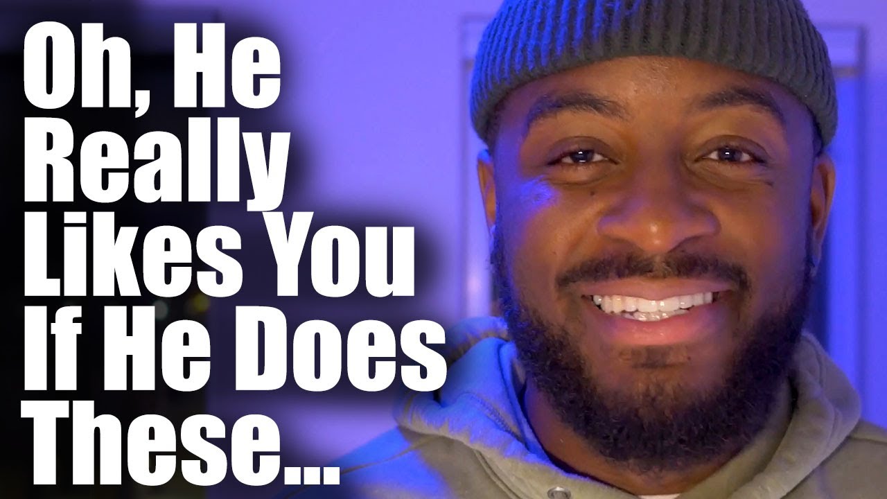 5 Low-Key Things Your Man May Do When He REALLY REALLY LIKES YOU! (& Loves You)