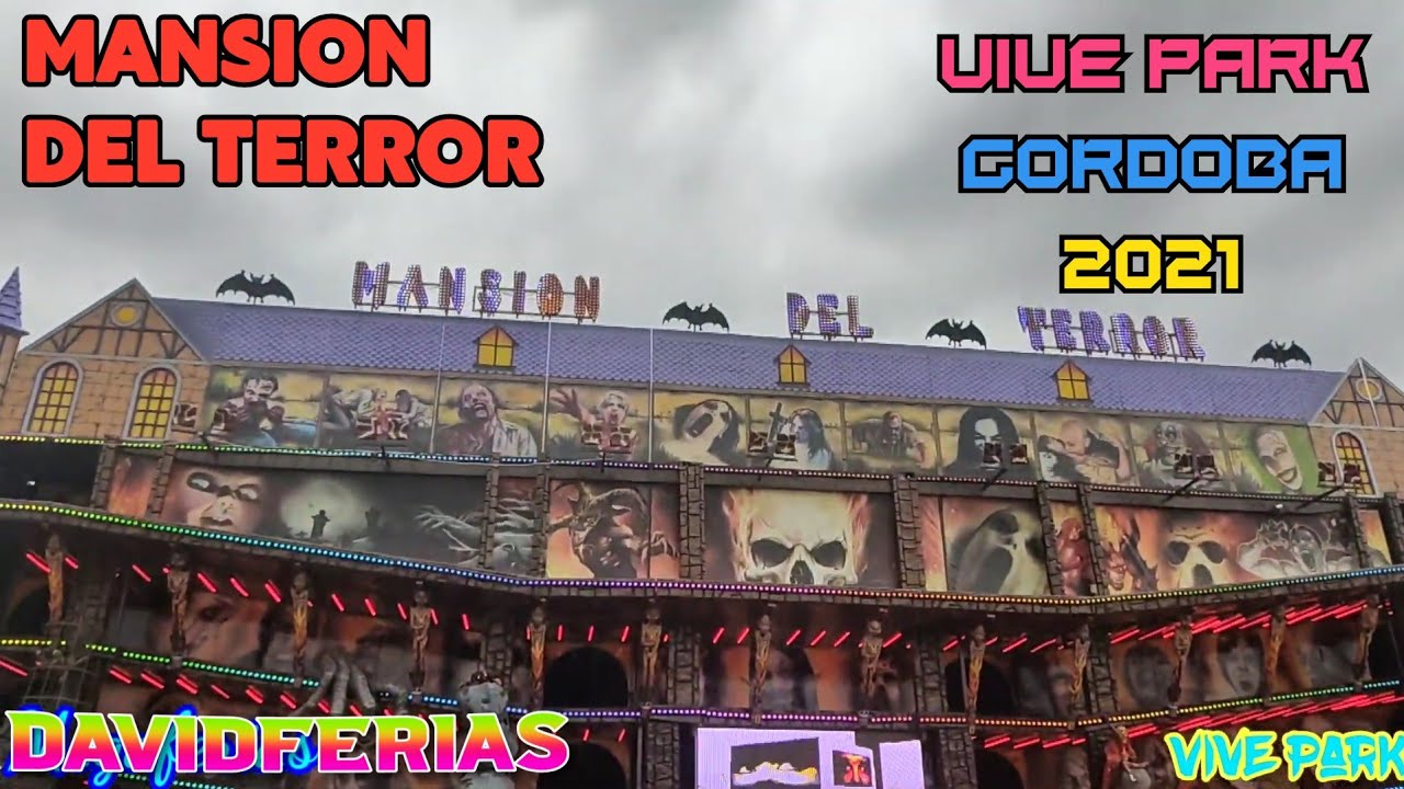 Mansión Del Terror - Vive Park Córdoba || MegaFerias