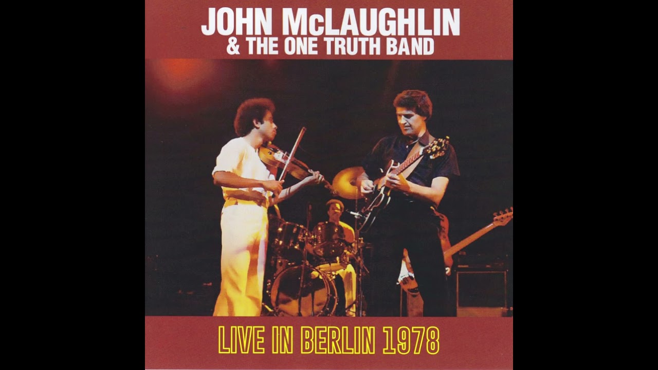 John McLaughlin The One Truth Band Meeting Of the Spirits 1978