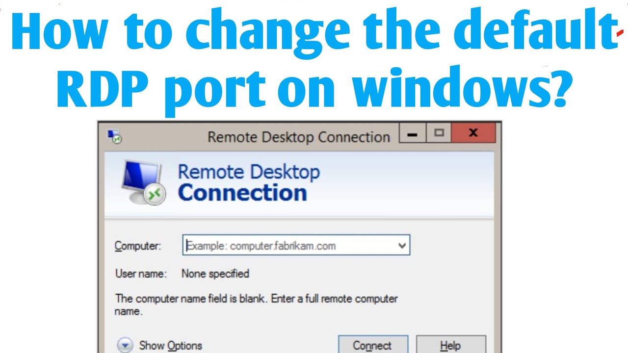 How to change the default RDP port on windows || How to change remote desktop(RDP) port ?