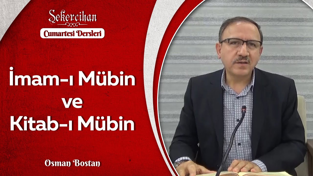 İmam-ı Mübin ve Kitab-ı Mübin/Osman Bostan