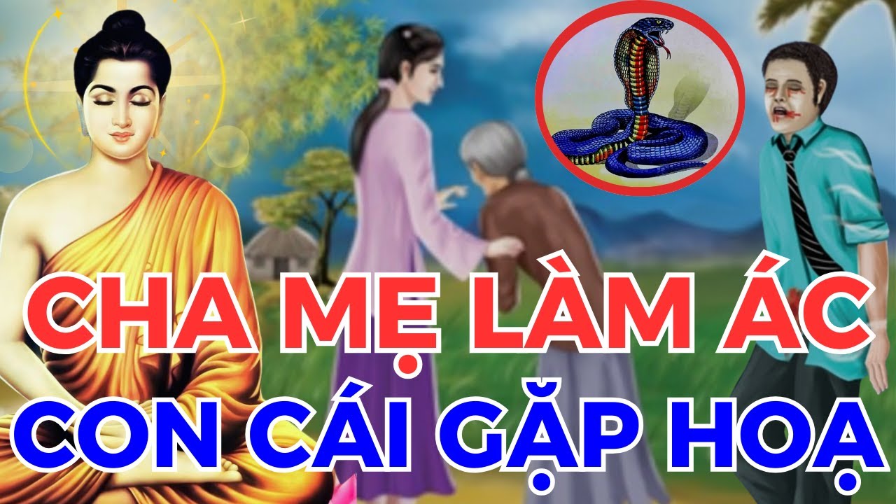 CHA MẸ LÀM ÁC, CON CÁI GẶP HOẠ | Chuyện Nhân Quả Phật Giáo mới nhất 2026, Nghe thức tỉnh lương tâm