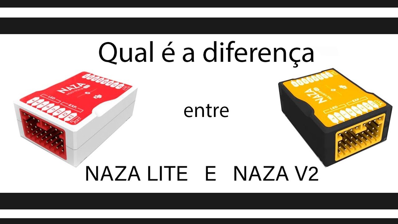 Qual é a diferença entre a controladora Naza Lite e Naza V2?