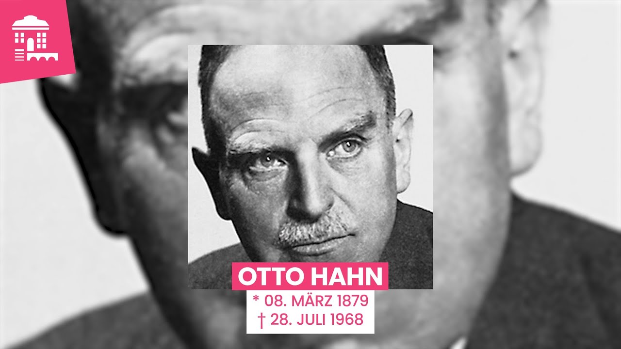 Von Frankfurt in die Welt: Otto Hahn