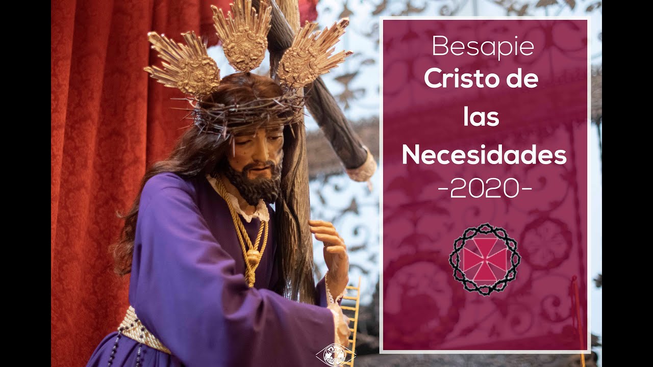 Necesidades | Besapié 2020 | Cabra (Córdoba)