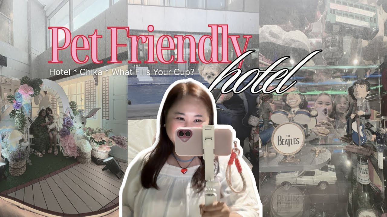 FILLING MY CUP | Pet-Friendly Hotel in Makati