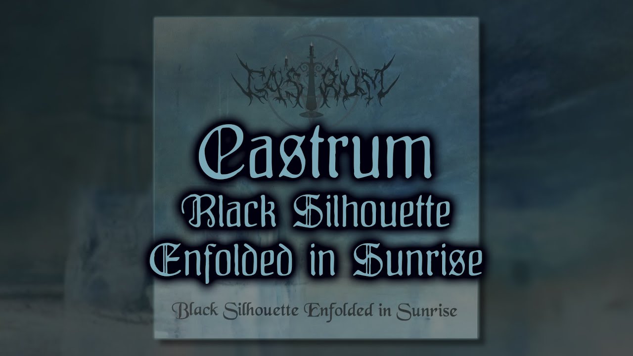 CASTRUM \\ Black Silhouette Enfolded in Sunrise [Full Album, 1998] | Croatian Black Metal