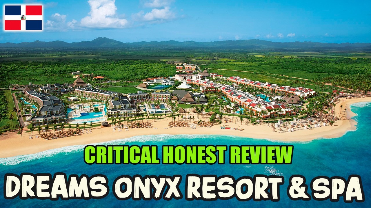 DREAMS Onyx Resort & Spa - Пунта-Кана - Полный обзор, Доминиканская Республика