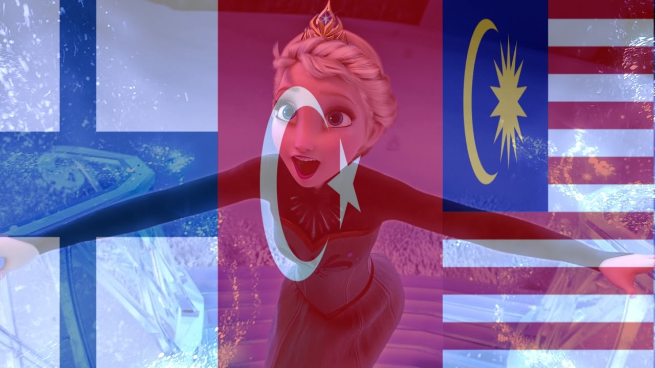 Let It Go - Finnish, Turkish & Malay Mix