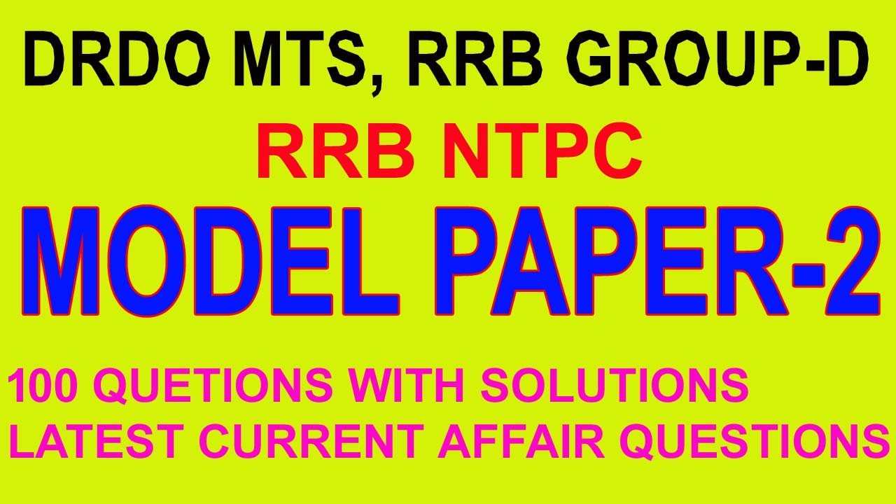 DRDO MTS, RRB GROUP D, NTPC|| MODEL PAPER-2|DREAMJOB STUDY