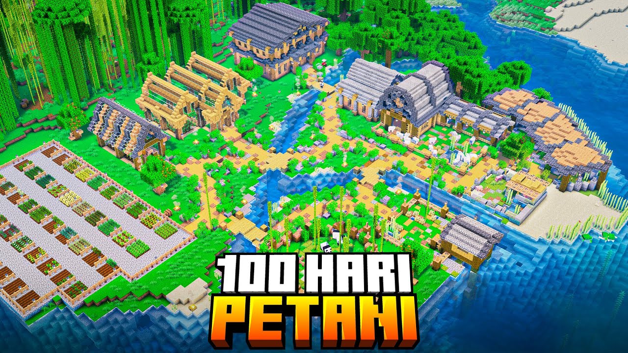100 Hari Minecraft Dunia Petani (ft @Paupauu )