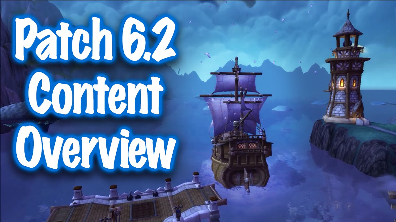 Jessiehealz - Patch 6.2 Update Overview Guide (World of Warcraft)