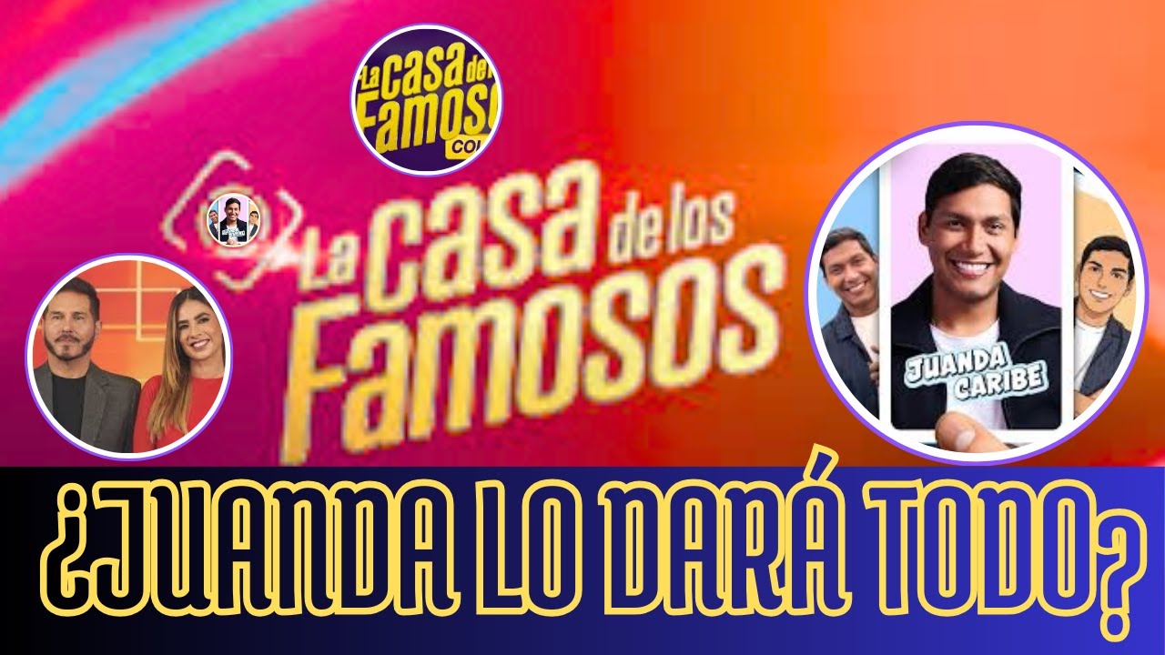 ¿QUÉ HARÁ JUANDA CARIBE EN LA CASA DE LOS FAMOSOS COLOMBIA 2026? PARTICIPANTE CONFIRMADO