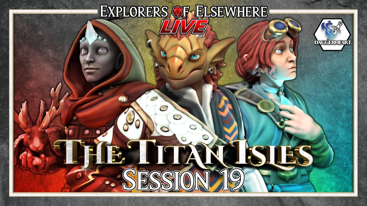 The Last Gasp - The Titan Isles Ep.19 - Daggerheart Live Actual Play
