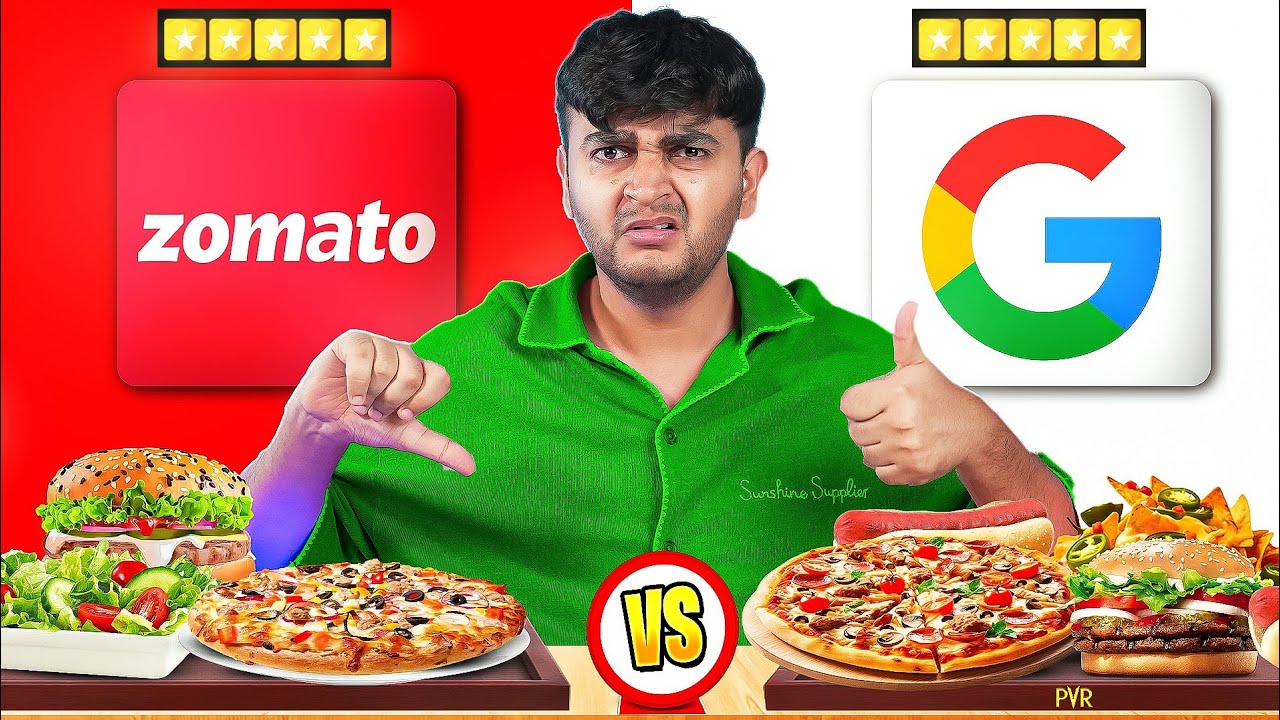 Rs1000 on 5 Star Rated Zomato vs 5 Star Rated Google Restaurant