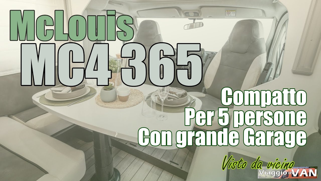 MCLOUIS MC4 365 (my 2025) 😊 699 cm con 5 posti letto ! 👉 Ma quanto spazio c'è davvero ?