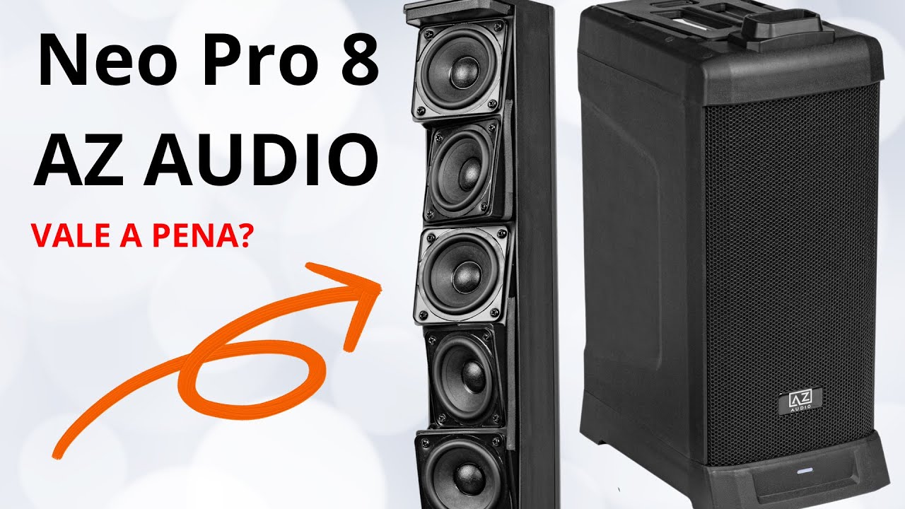 NEO PRO 8 AZ AUDIO - ANÁLISE COMPLETA