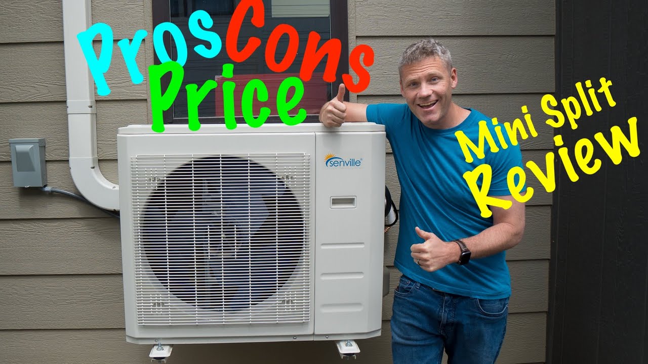 Senville Mini Split Review