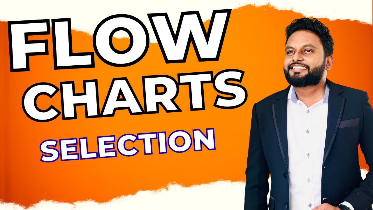 Flow Chart Selection