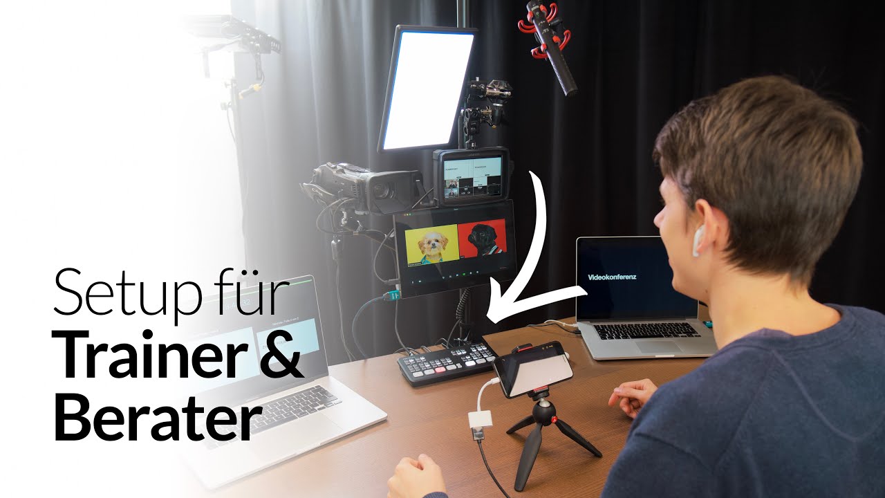 Videokonferenz Setup für Trainer und Berater