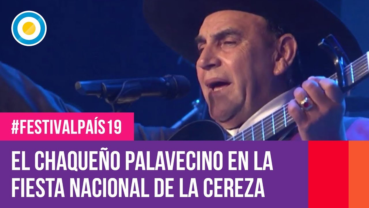 El chaqueño Palavecino en la Fiesta Nacional de la Cereza - #FestivalPaís19