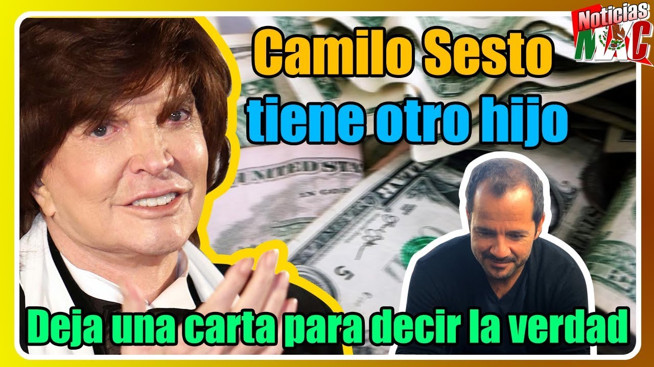 Ahora! Camilo Sesto tiene otro hijo. Camilo ha dejado una carta