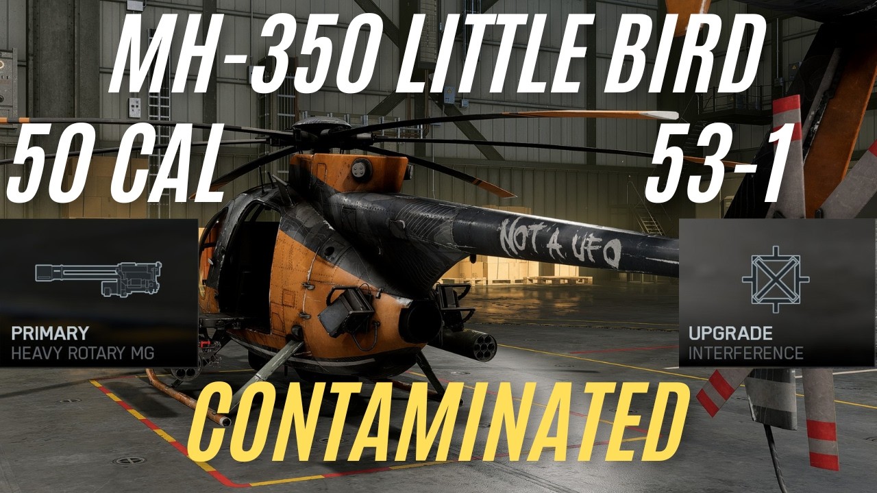 53-1 Little Bird Contaminated BF6